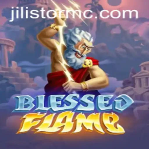 Exploring the Mystical World of BlessedFlame Amid the Excitement of JILI Storm