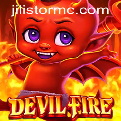 Unveiling the Excitement of DevilFire: A Deep Dive into the World of JILI Storm