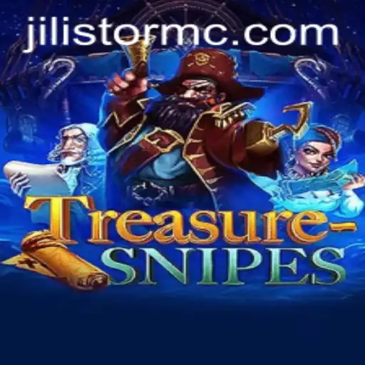 Exploring the Thrills of 'TreasureSnipes' and the Excitement of 'JILI Storm'