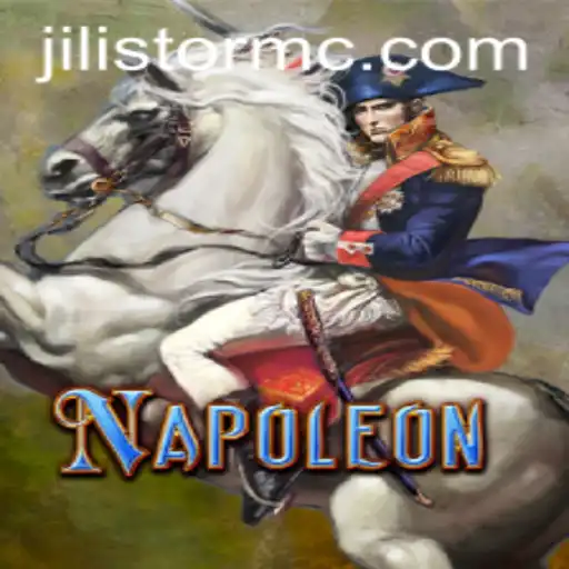 Discover the Enchanting World of Napoleon in JILI Storm