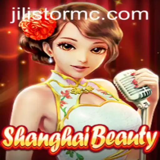 Exploring the Intriguing World of ShanghaiBeauty and the JILI Storm